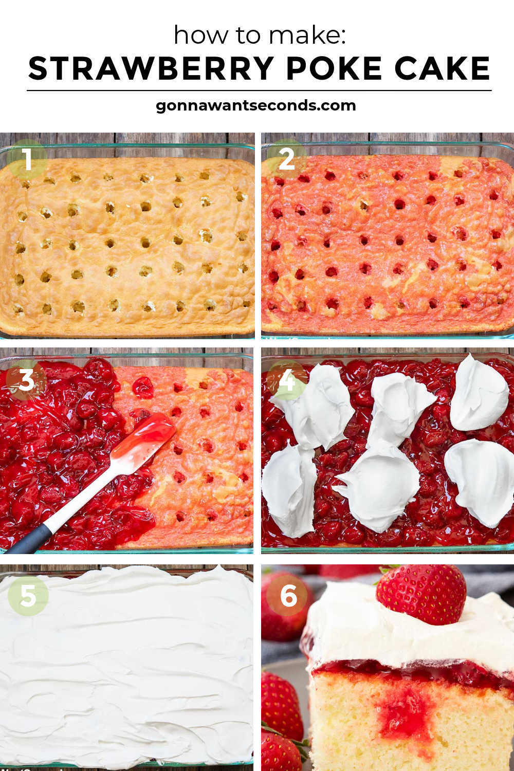 Step by step how to make strawberry poke cake