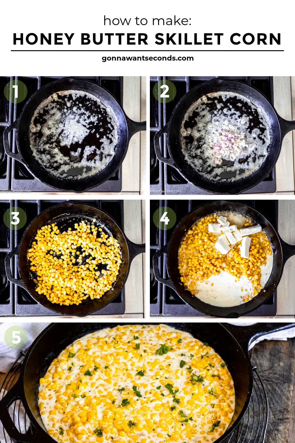 Our honey butter skillet corn is a sweet and savory side dish that's easy to make and your family will ask for on repeat!!! #buttercorn #skilletcorn Step by step how to make honey butter skillet corn