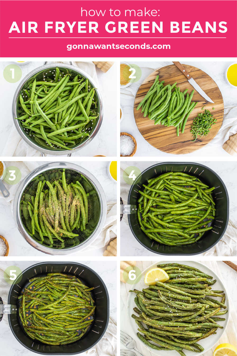 Step by step how to make Air Fryer Green Beans 