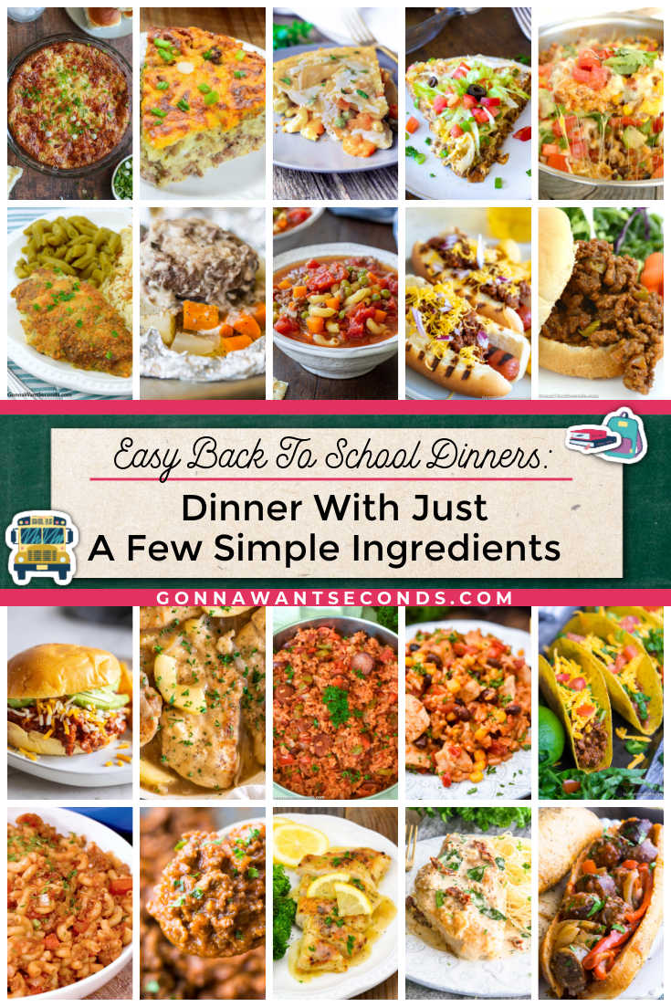 back to school dinners , simple dinners