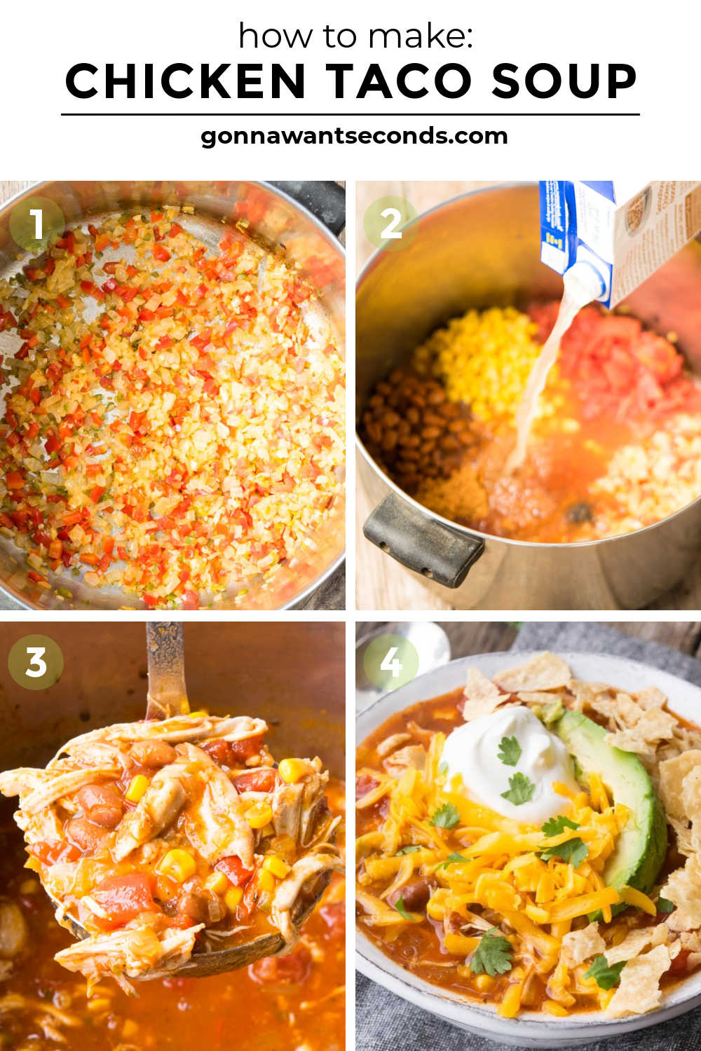 Step by step how to make chicken taco soup