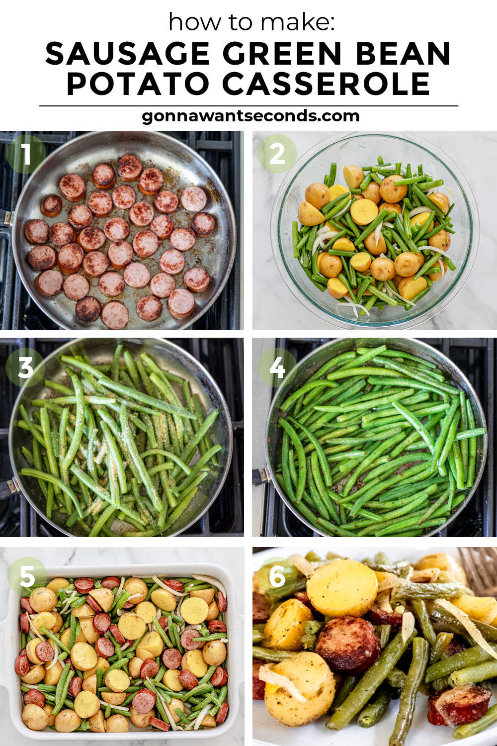 Step by step how to make sausage green bean and potato casserole