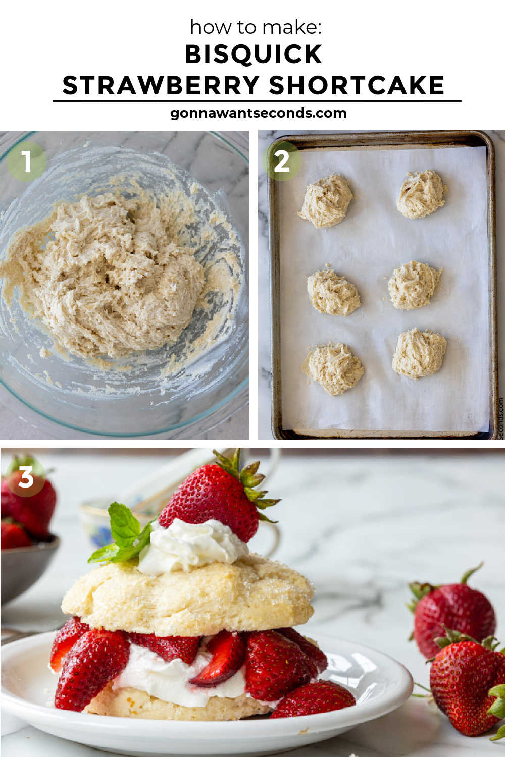 Step by step how to make Bisquick Strawberry Shortcake