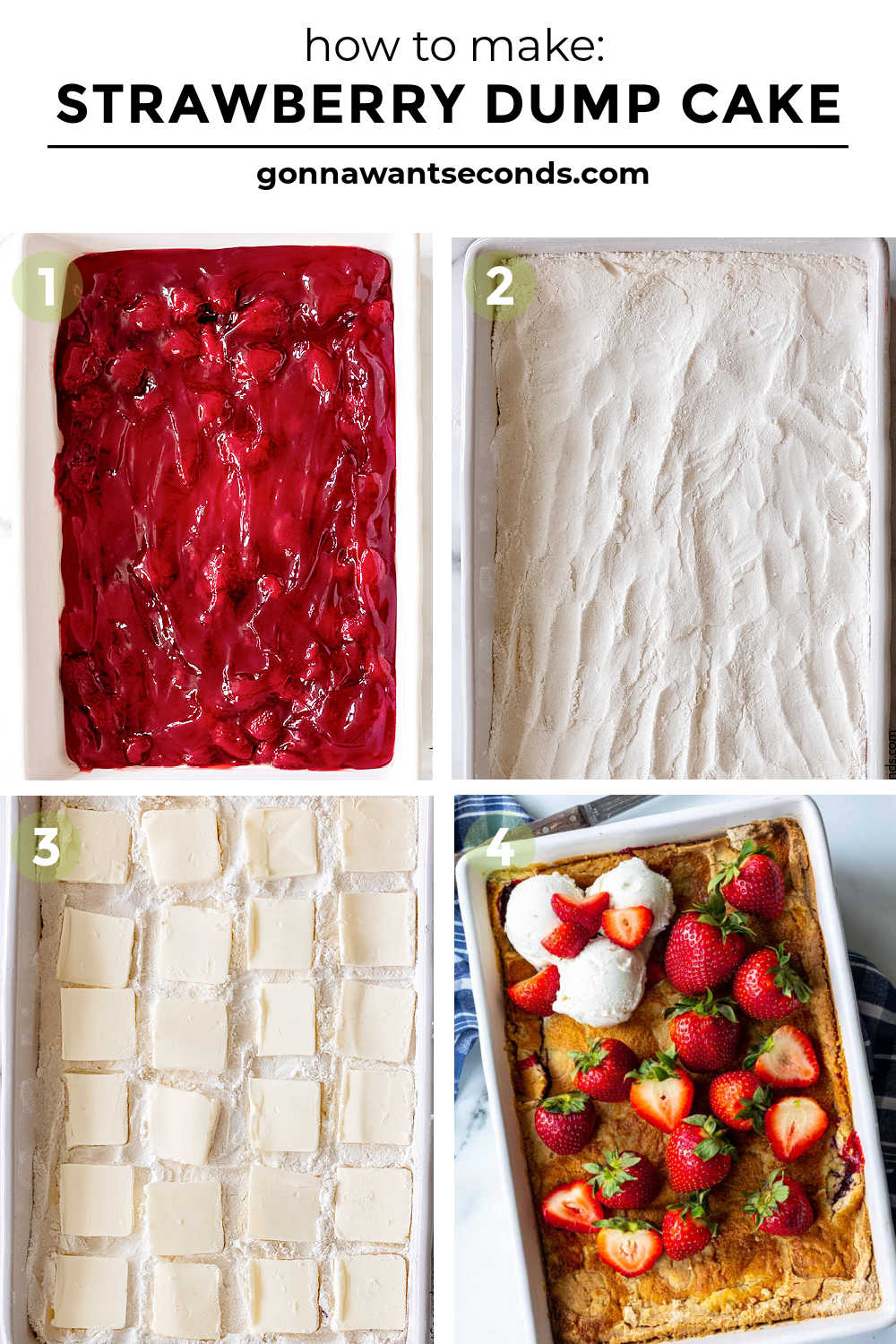 Step by step how to make strawberry dump cake